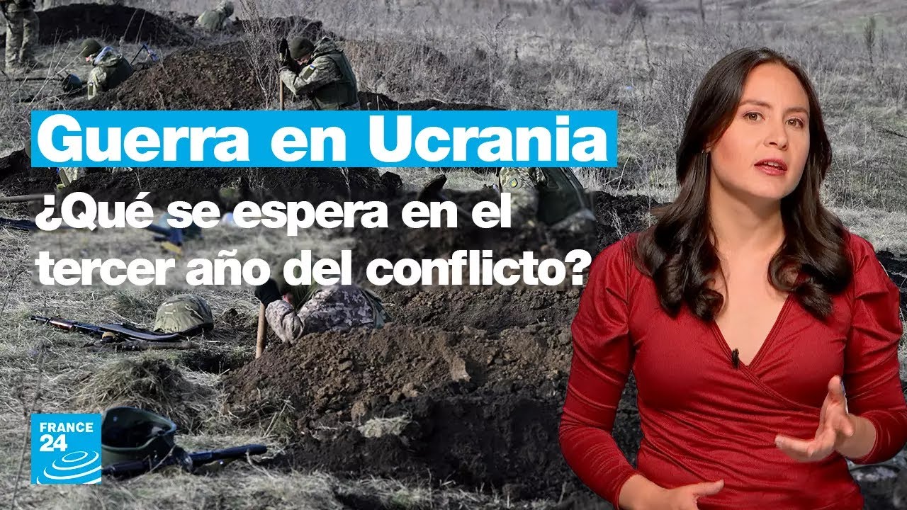 Ucrania cumple dos años en guerra: ¿qué se espera para el tercero? • FRANCE 24 Español