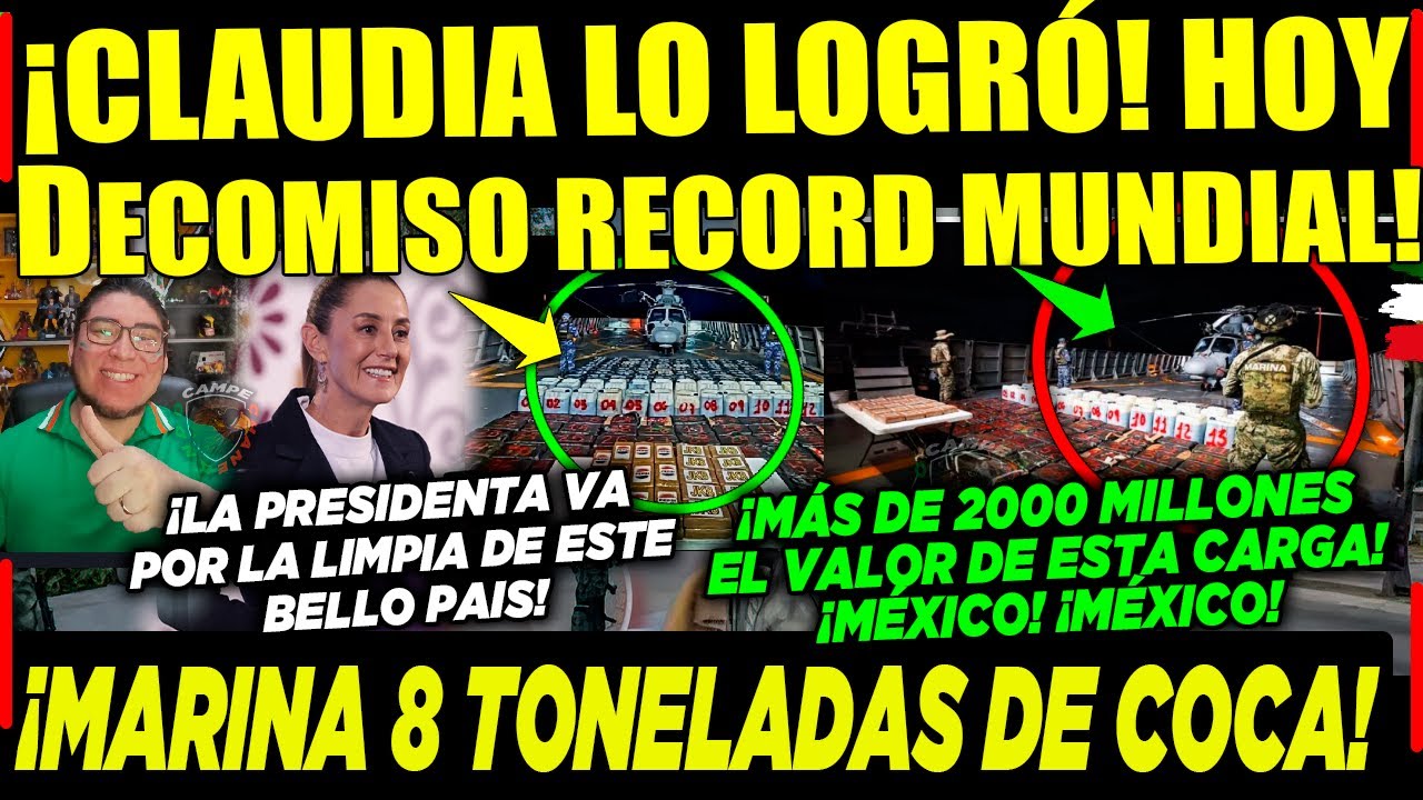 CAMPECHANEANDO VIERNES ¡CLAUDIA LOGRÁ RECORD MUNDIAL! MARINA ¡DECOMISA MAS DE 8 TONELADAS ESTA NOCHE
