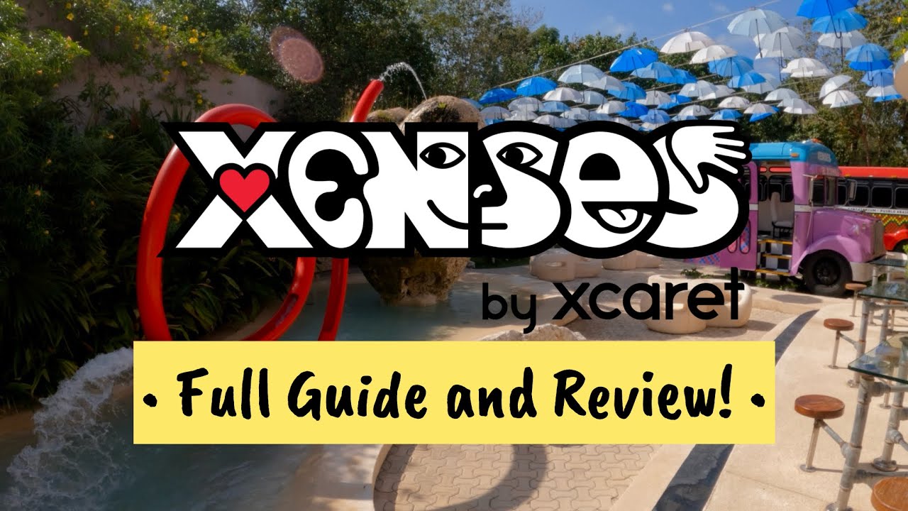 Xenses Park | Ultimate Guide & Review | Playa Del Carmen, Mexico