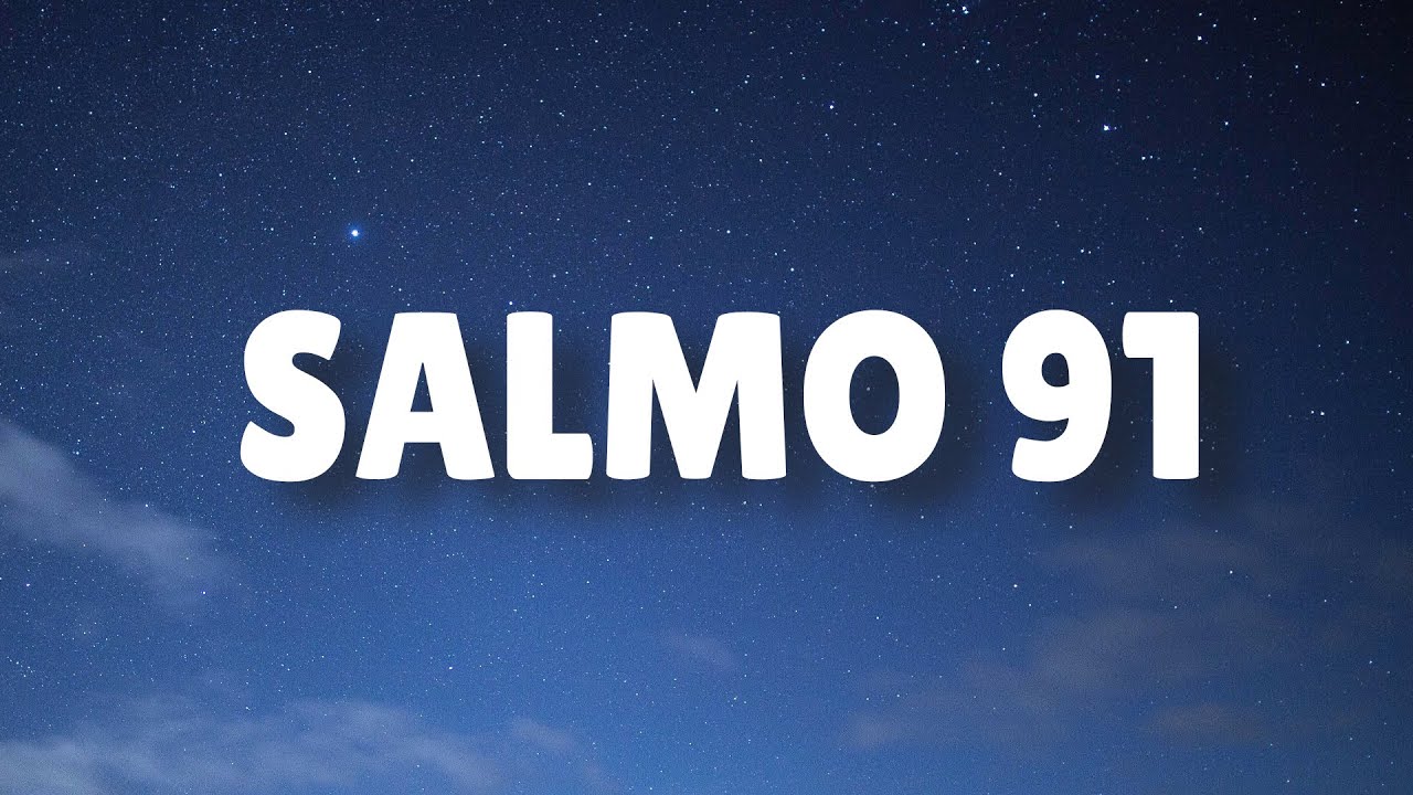 Salmo 91 Biblia católica