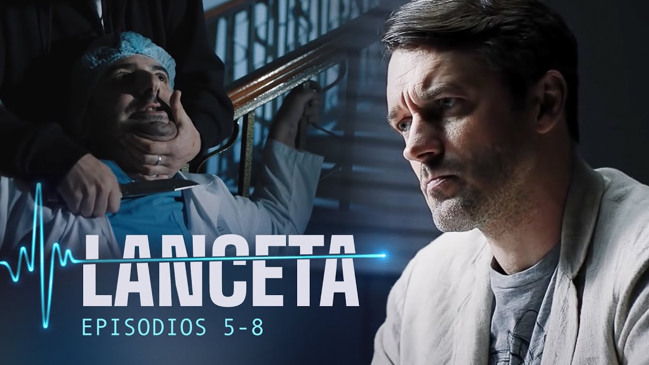 Lanceta. Episodios 5-8 | Peliculas Completas en Español Latino