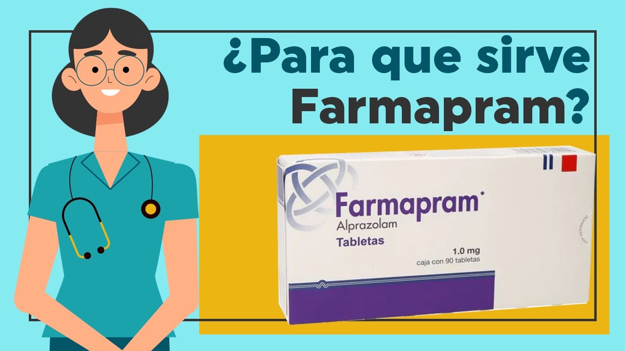 Farmapram Pastillas 💊 ¿Para qué sirve?