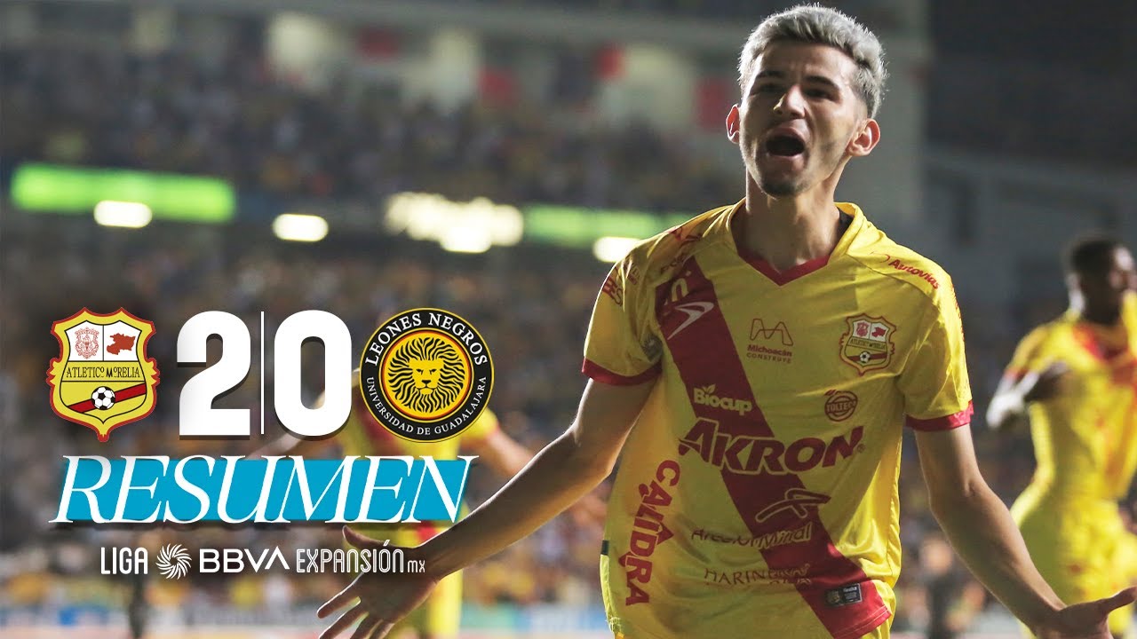 ATLÉTICO MORELIA 2-0 LEONES NEGROS | Semifinales Ida | Ventaja para los Canarios | Clausura 2025