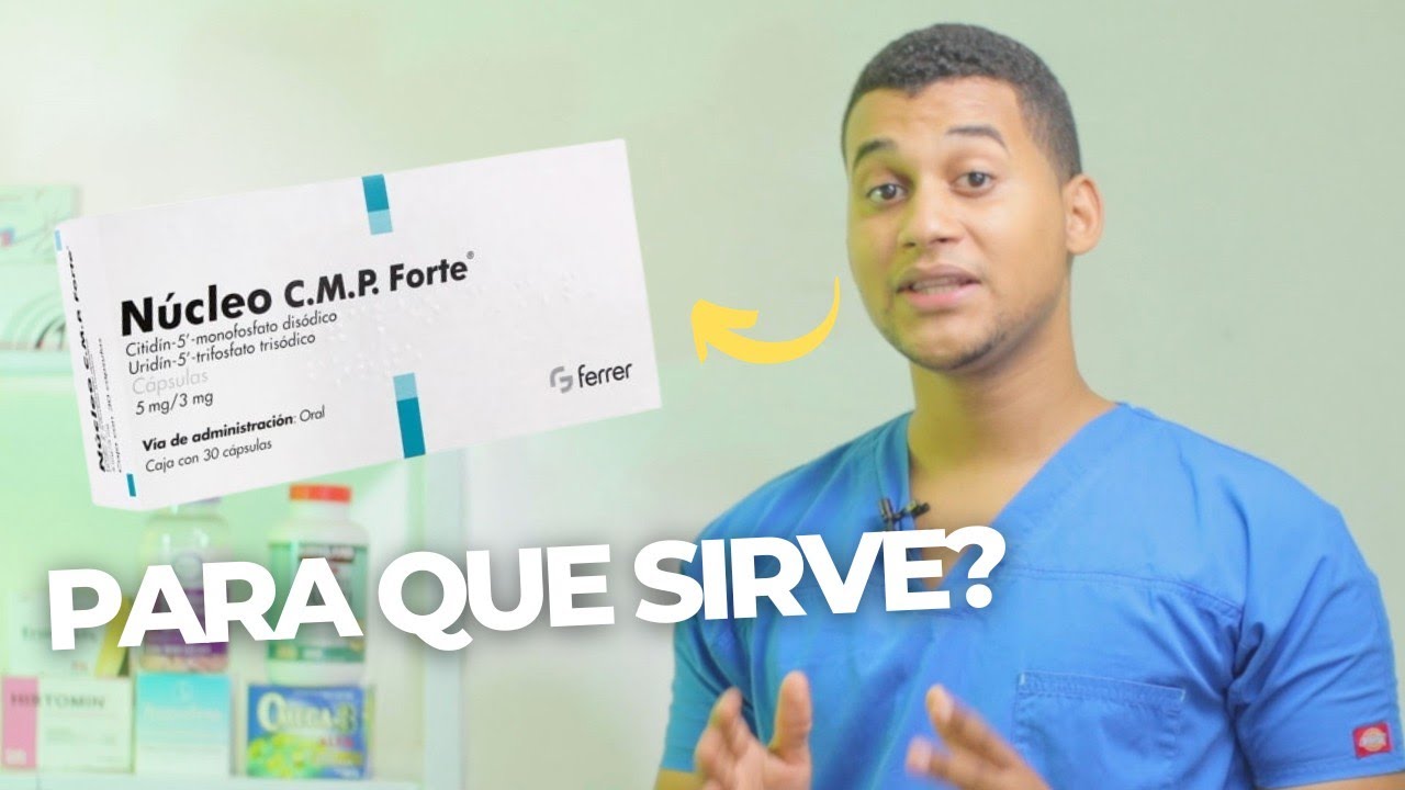 Nucleo Cmp FORTE Para que sirve y Como se toma | Y MAS!! 💊