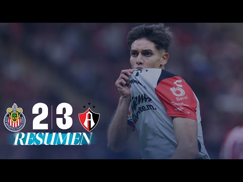 CHIVAS 2-3 ATLAS J11 | JUEGAZO y GUADALAJARA es de ATLAS