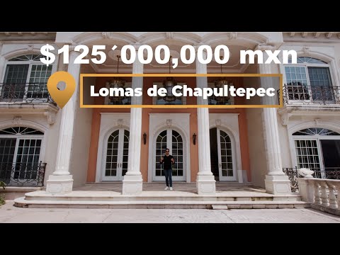 Lomas de Chapultepec. $125´000,000 mxn.