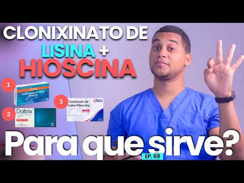 CLONIXINATO DE LISINA HIOSCINA PARA QUE SIRVE | 3 COSAS | MEDICAMENTOS