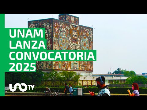 Convocatoria UNAM 2025: guía para registrarte al concurso de ingreso a licenciatura