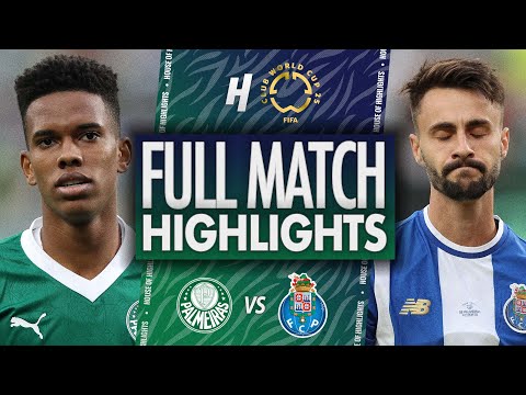 Palmeiras vs FC Porto - FULL Match Highlights & Goals | 2025 FIFA Club World Cup