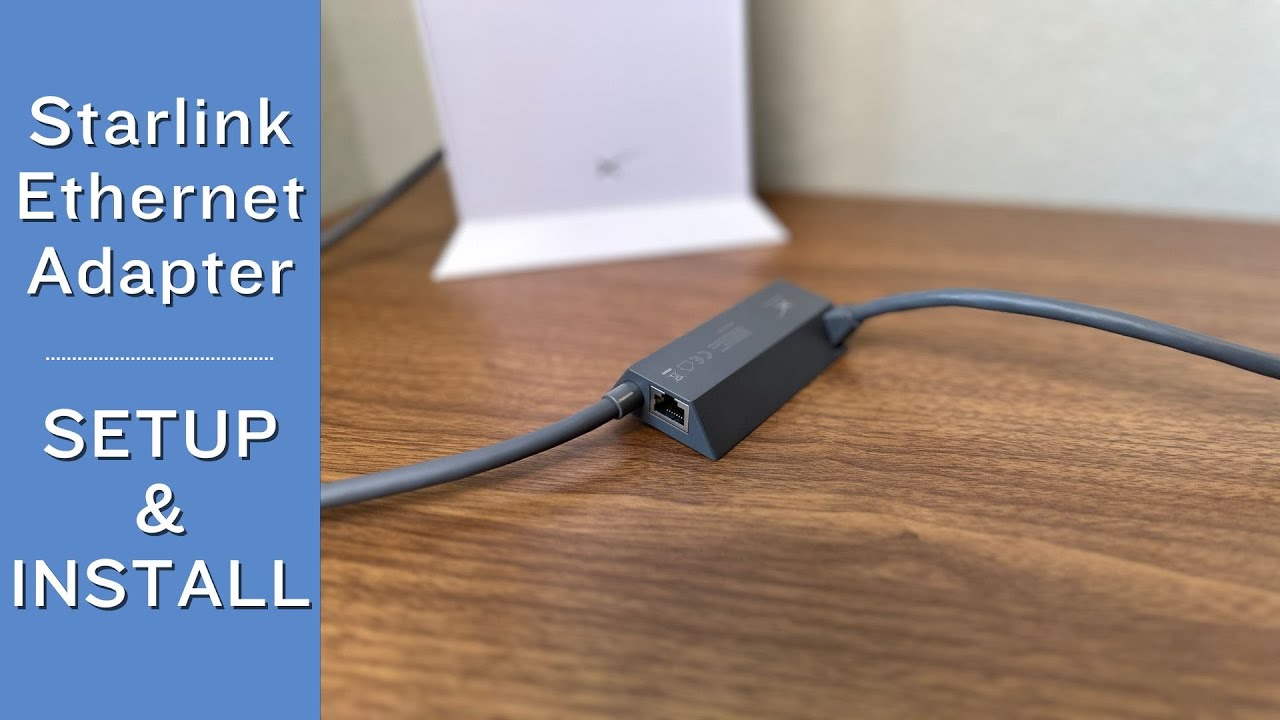 Starlink Ethernet Adapter: Quick Setup Tutorial