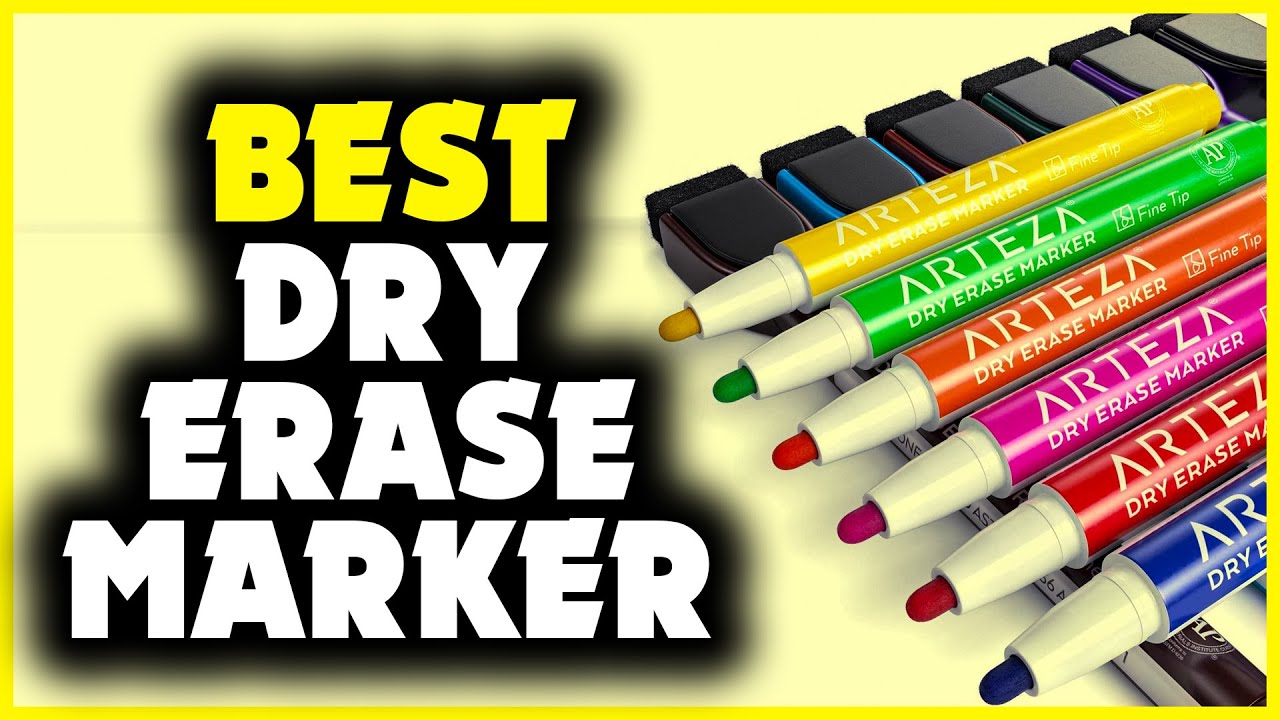 Dry Erase Marker: Top 5 Best Dry Erase Markers [2022]