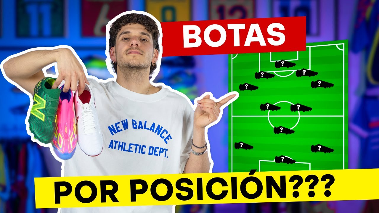 ¿QUÉ BOTA ELEGIR SEGÚN TU POSICIÓN EN EL CAMPO? ⚽🔥