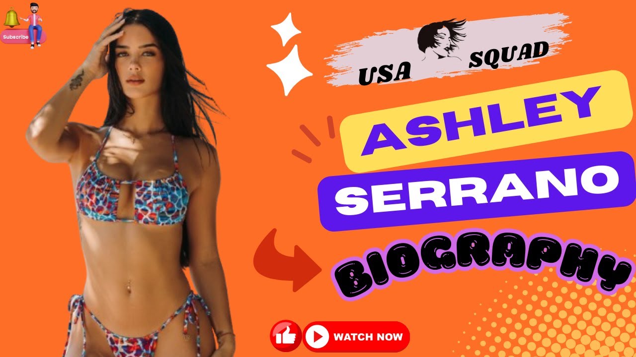Ashley Serrano Biography| Ashley Serrano Hot TikTok Video