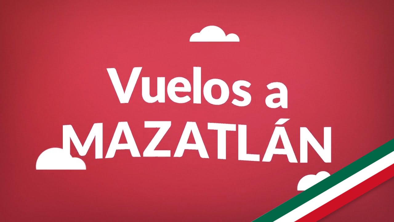 Vuelos a Mazatlán | Consigue aquí los vuelos más baratos en todo México!