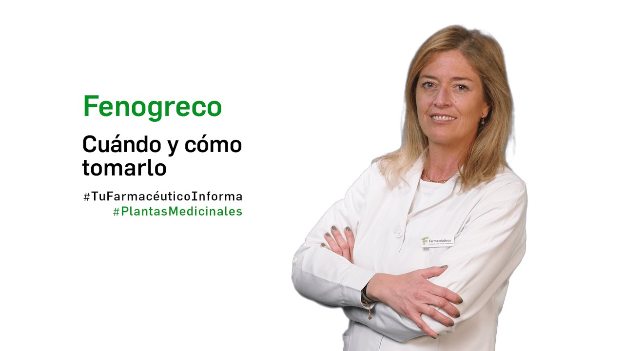Fenogreco, cuándo y cómo tomarlo - Tu Farmacéutico Informa #PlantasMedicinales