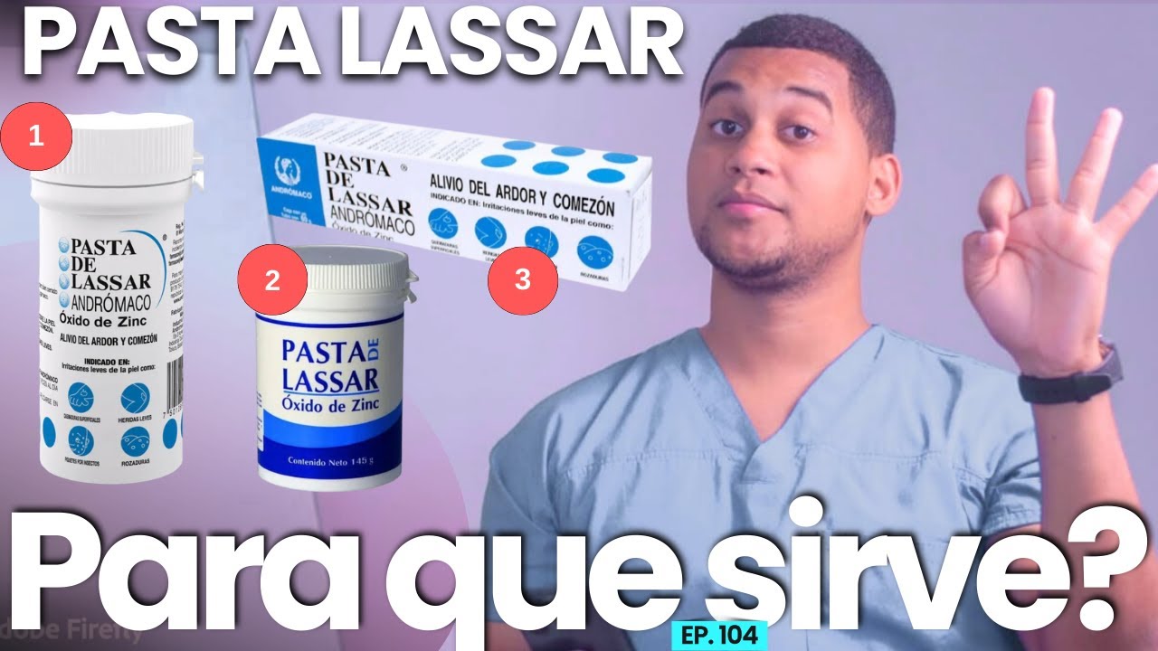 PASTA LASSAR PARA QUE SIRVE | 3 COSAS