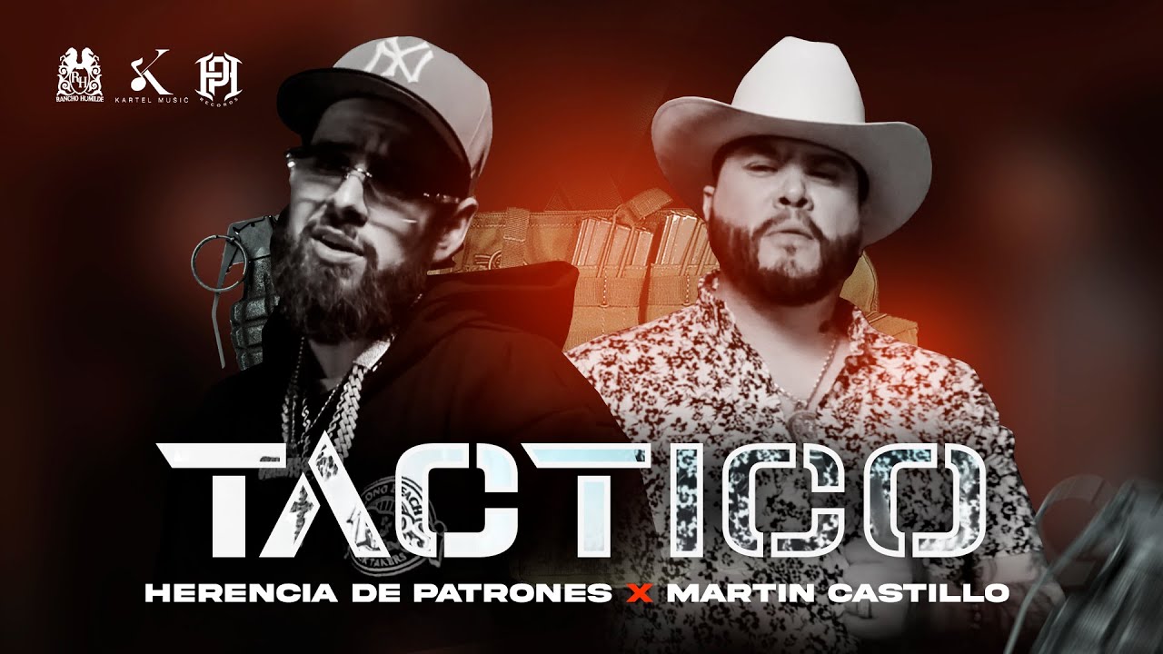 Martin Castillo x Herencia de Patrones - Táctico [Official Video]