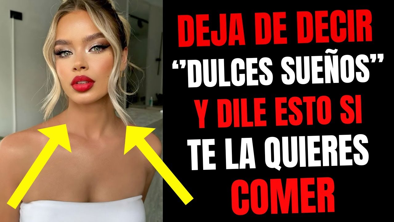 😯👉 SI DICES estos 6 MENSAJES DE ''BUENAS NOCHES'' a una MUJER no te podrá IGNORAR..😉