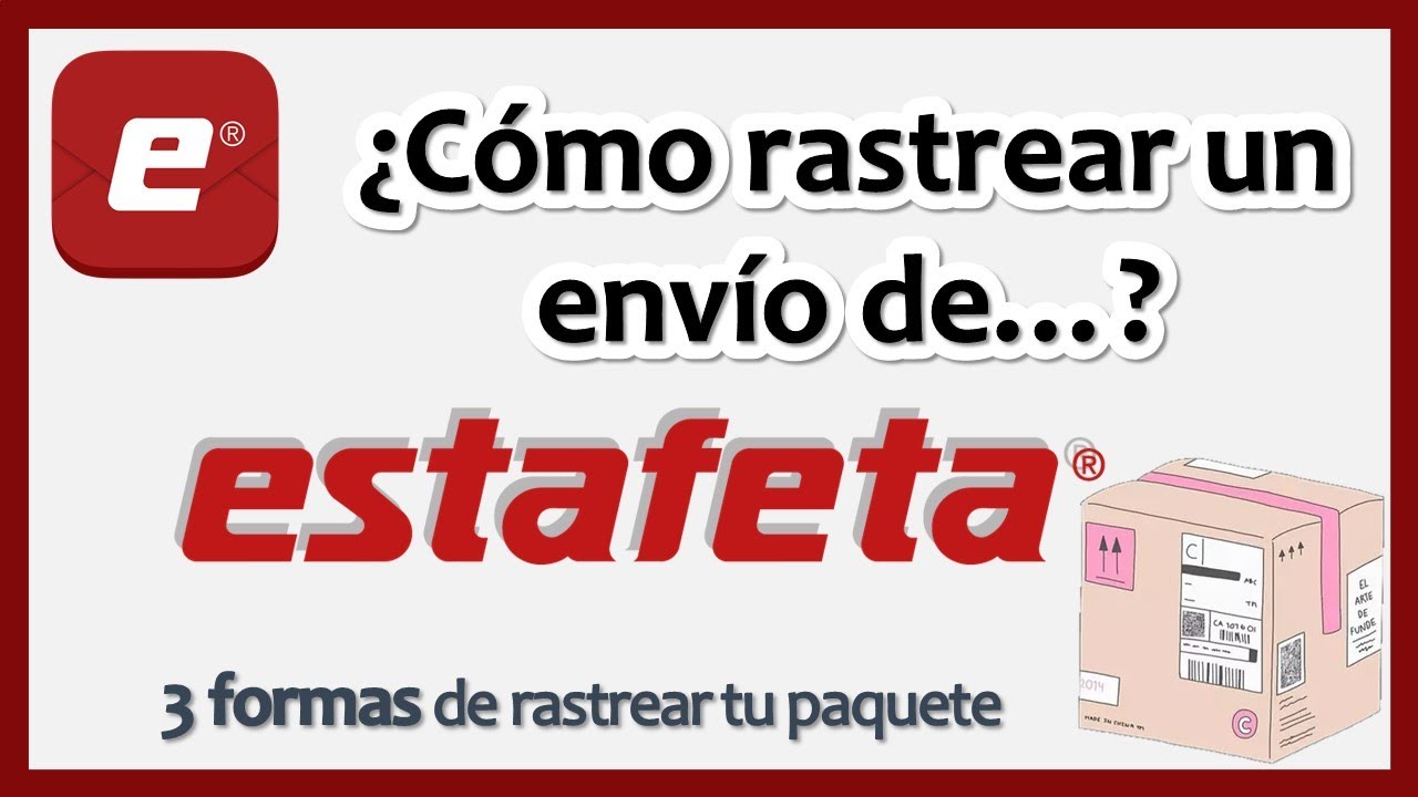 Estafeta 📦 || ✈️ ¿Cómo RASTREAR un ENVÍO de ESTAFETA? 🚚 ¿Rastreo sin actualización o movimiento? 🤔