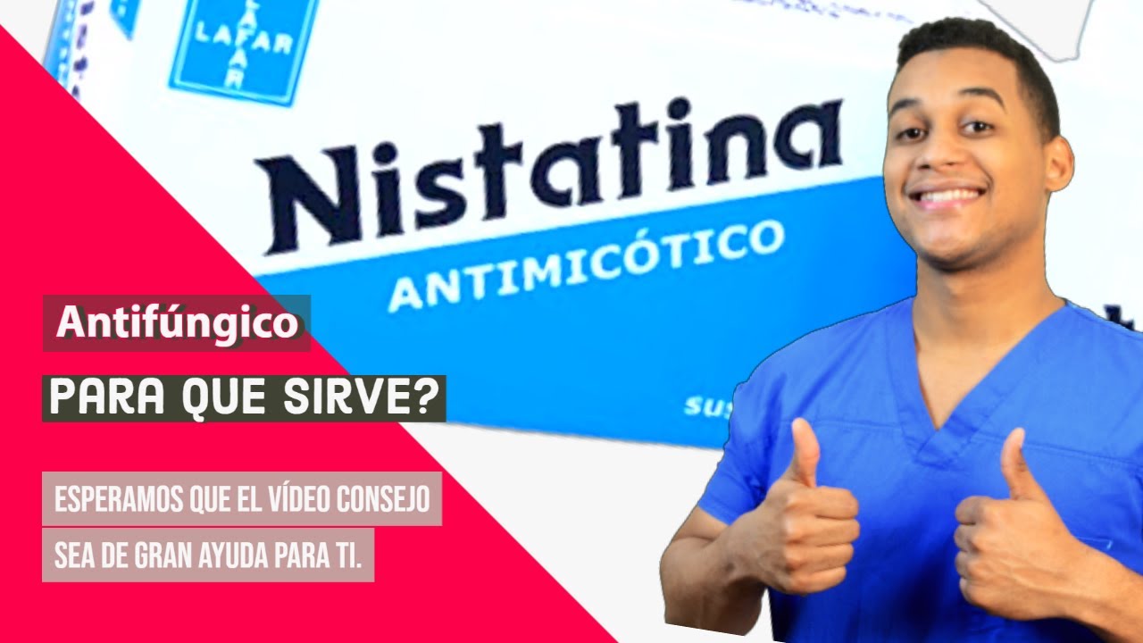 NISTATINA PARA QUE SIRVE 💊 infecciones fúngicas