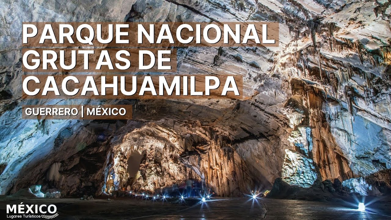 Parque Nacional Grutas de Cacahuamilpa | Guerrero México | A 30 minutos de Taxco