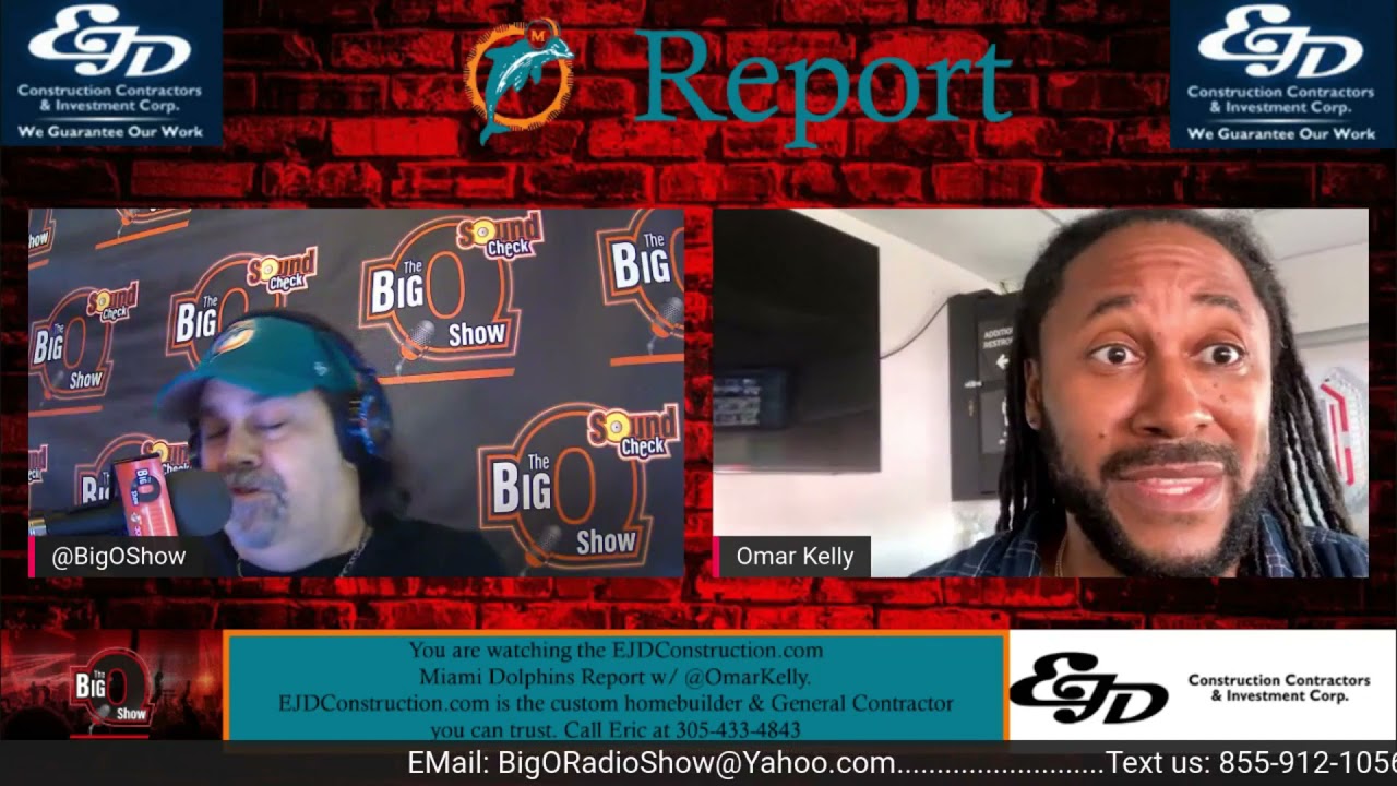 Big O and Omar Kelly Discuss If the Miami Dolphins Have Wasted the Last 3 Years 10 10 2021