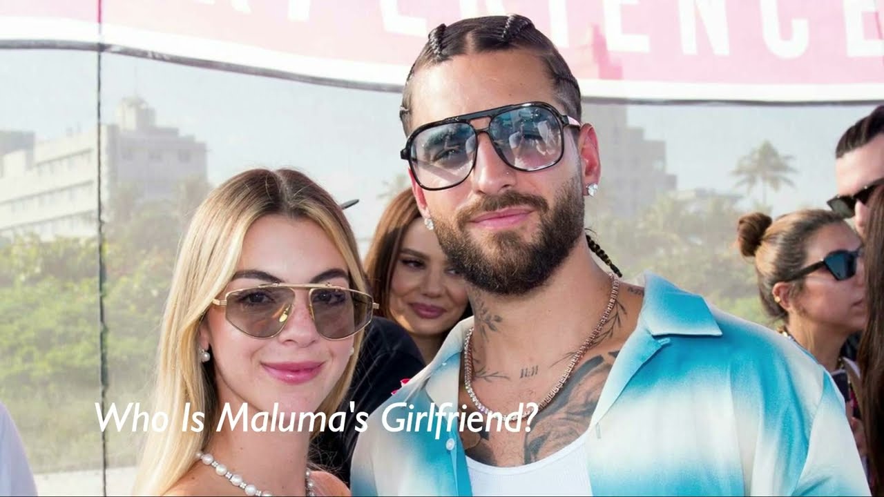 Who Is Maluma's Girlfriend? All About Susana Gomez