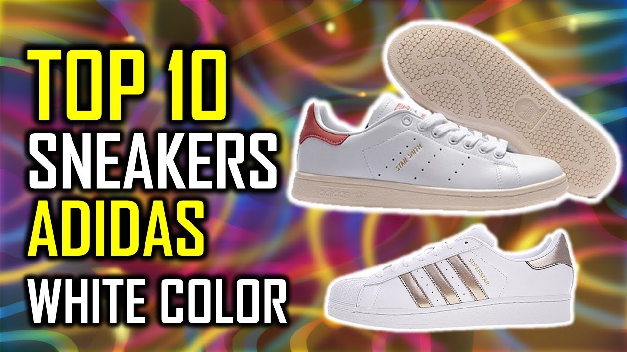 TOP 10: Adidas White Sneakers For Men 2019