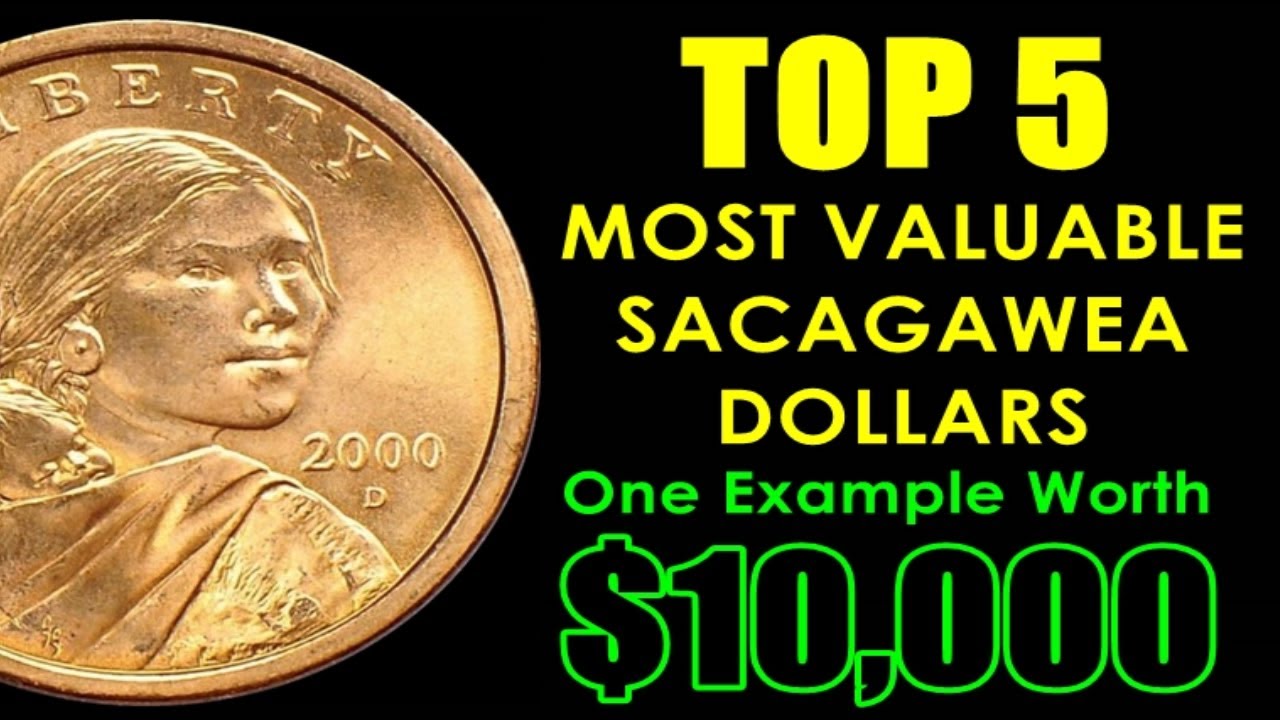 TOP 5 Most Valuable Sacagawea Dollars | 1st Year Coin $10,000 Value!!
