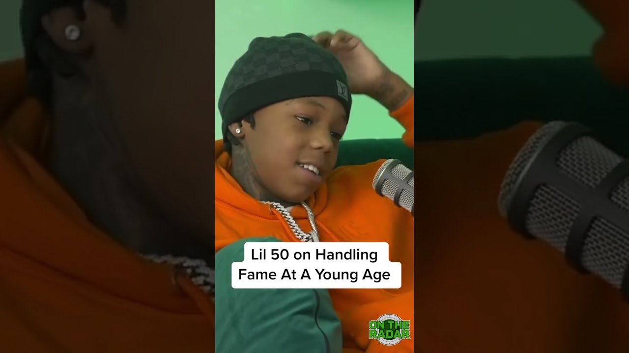 Lil 50 on Handling Fame At A Young Age
