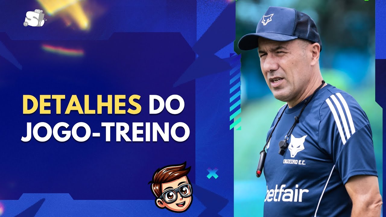 ESCALAÇÕES UTILIZADAS POR LEONARDO JARDIM NO JOGO-TREINO DO CRUZEIRO CONTRA O POUSO ALEGRE