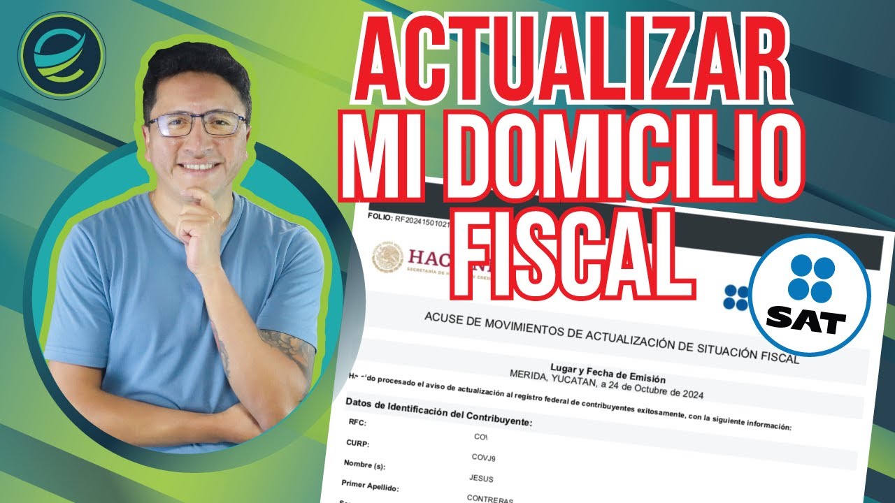 SAT cambio de DOMICILIO FISCAL, ACTUALIZAR mi DOMICILIO, CORREO y TELÉFONO en LÍNEA🔥