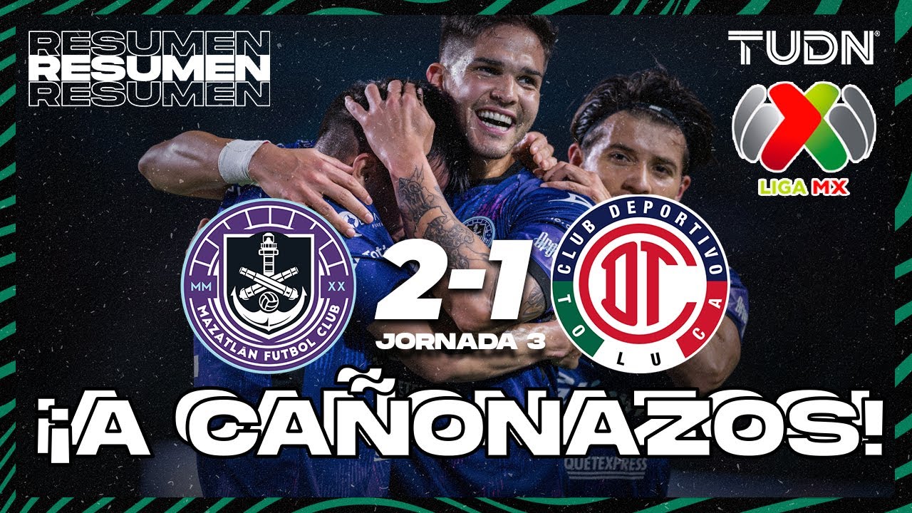HIGHLIGHTS | Mazatlán 2-1 Toluca | Liga Mx - CL2025 J3 | TUDN