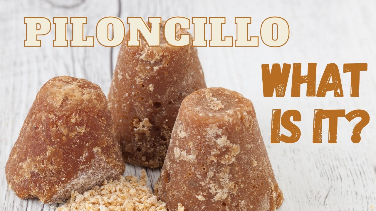 What Is Piloncillo?