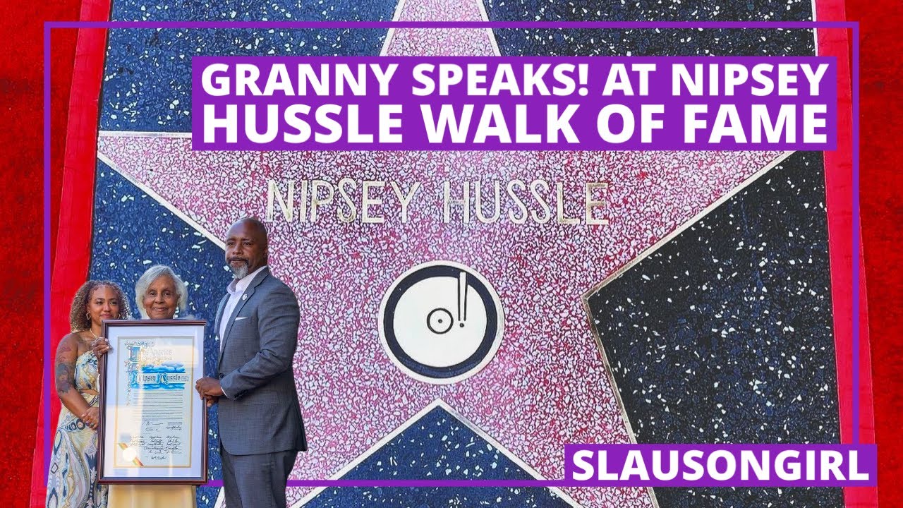 Nipsey Hussle Grandmother Speaks At His Hollywood Walk of Fame Ceremony