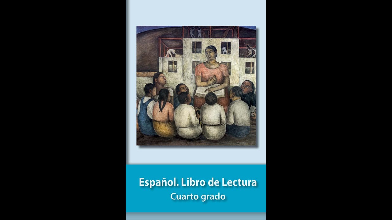 Español lecturas, cuarto grado - Parte 1