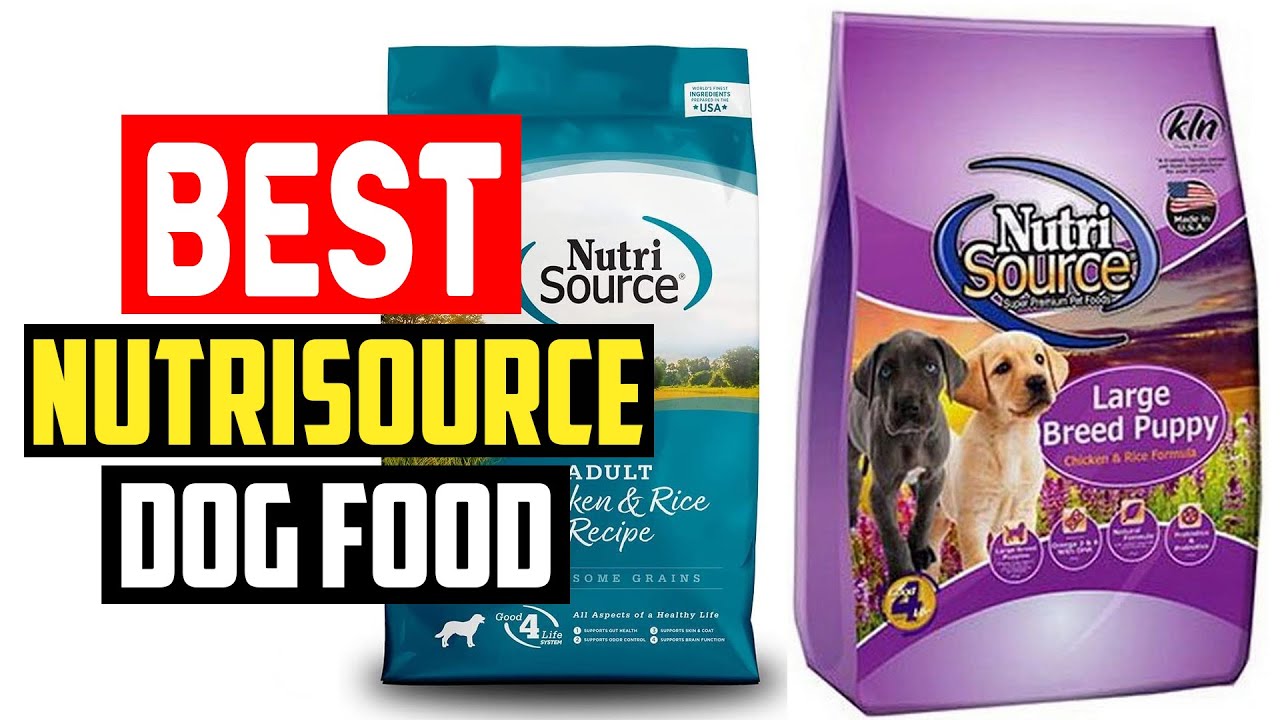 ✅Top 5 Best NutriSource Dog Food Review of 2023