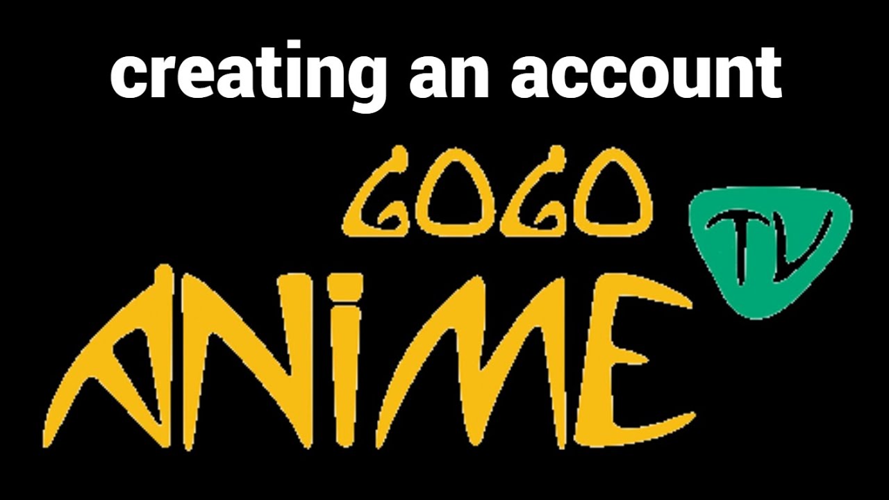 How to create an account on Gogoanime, Anitaku
