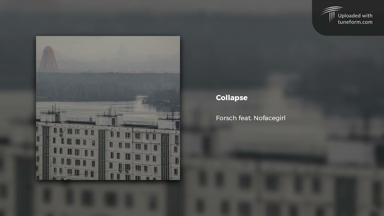 Forsch feat. Nofacegirl - Collapse (2022) | Future Garage