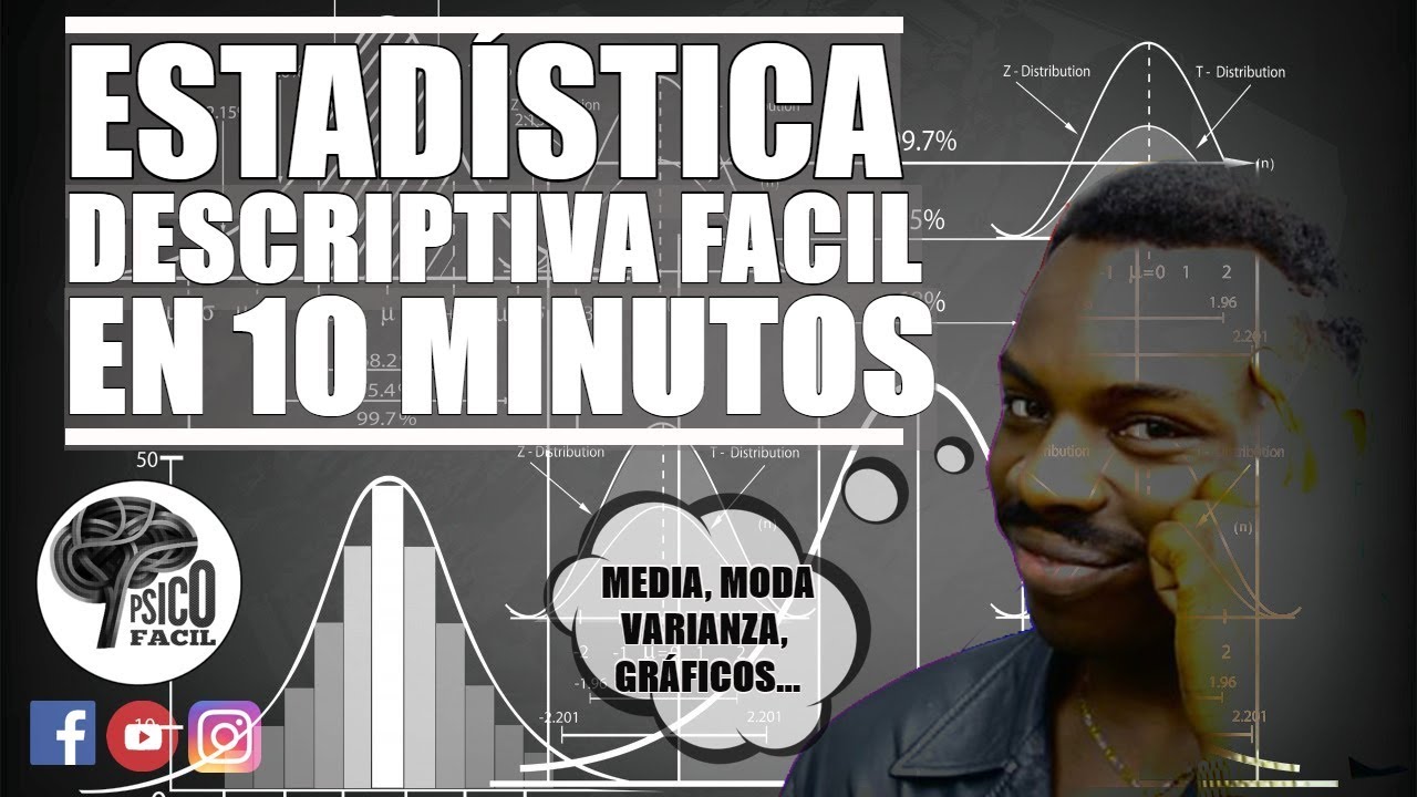 TODO LO QUE DEBES SABER DE ESTADÍSTICA DESCRIPTIVA EN 10 MINUTOS FACIL!