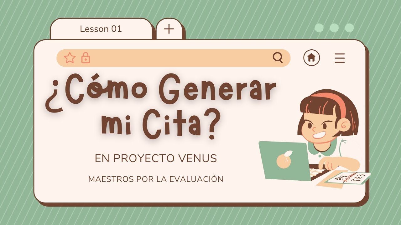 CÓMO GENERAR MI CITA EN PROYECTO VENUS / USICAMM 2023