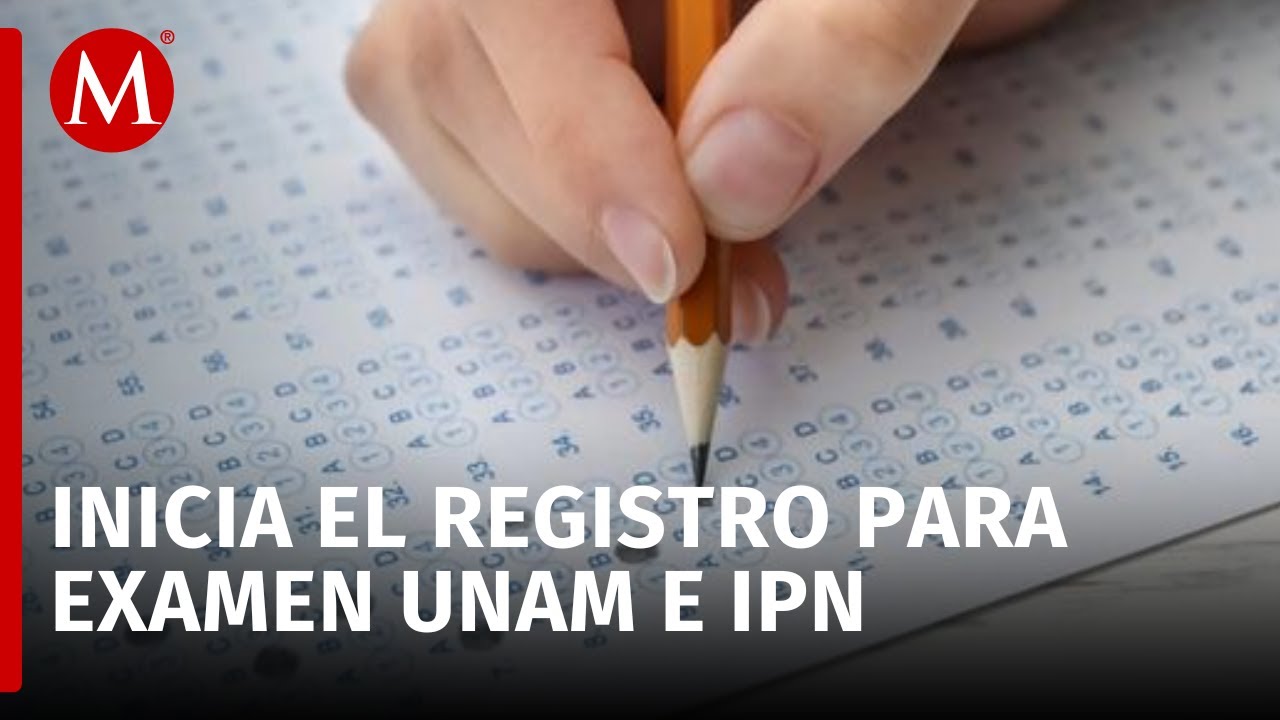 Inicia convocatoria 2025 para examen de ingreso a la UNAM y el IPN