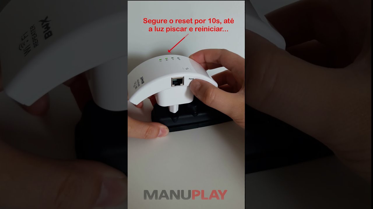 Resetar para configuração de fábrica repetidor de Sinal Wi-Fi