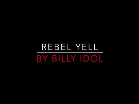 BILLY IDOL - REBEL YELL (1983) LYRICS
