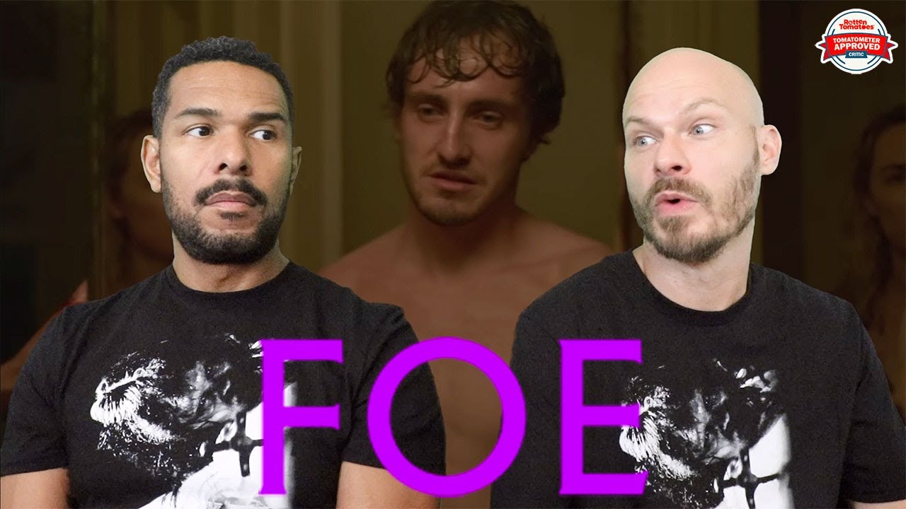 FOE Movie Review **SPOILER ALERT**