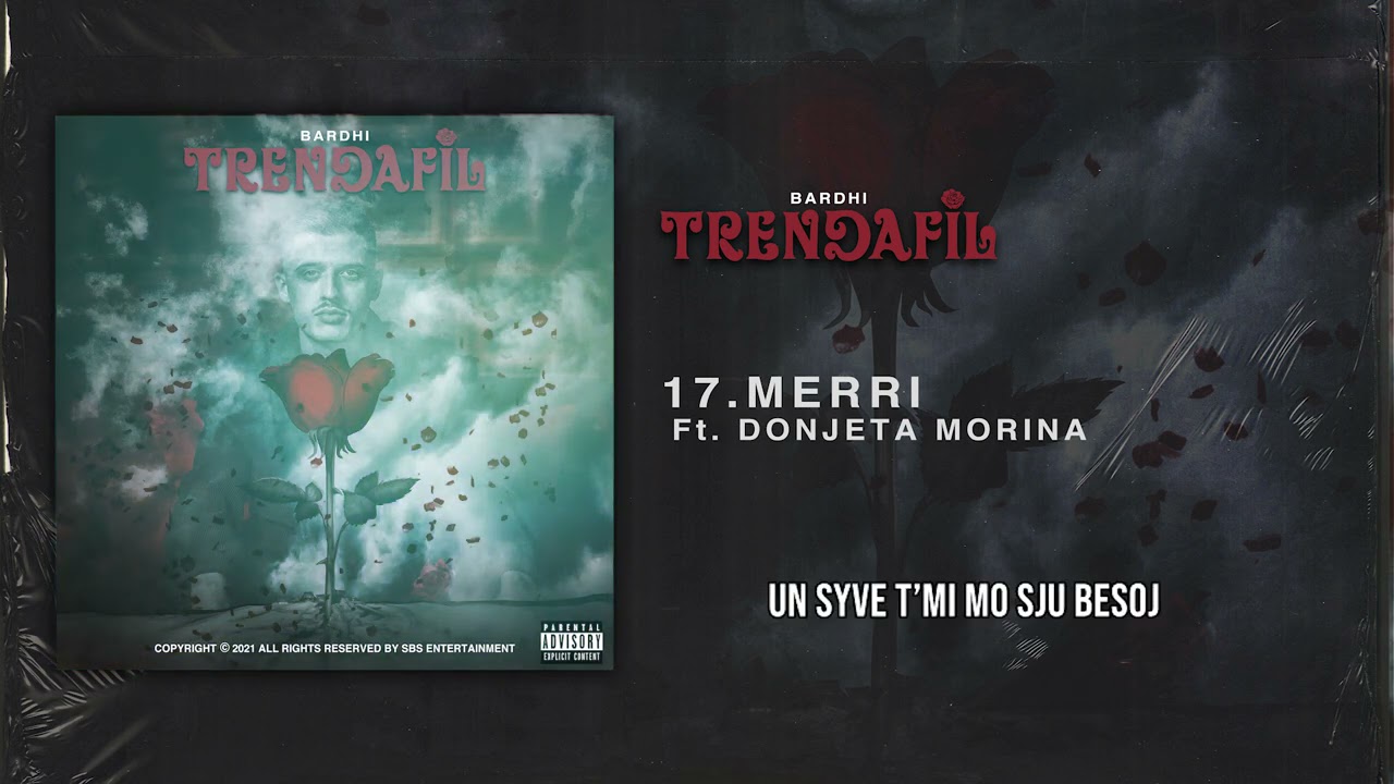 BARDHI x DONJETA MORINA - MERRI