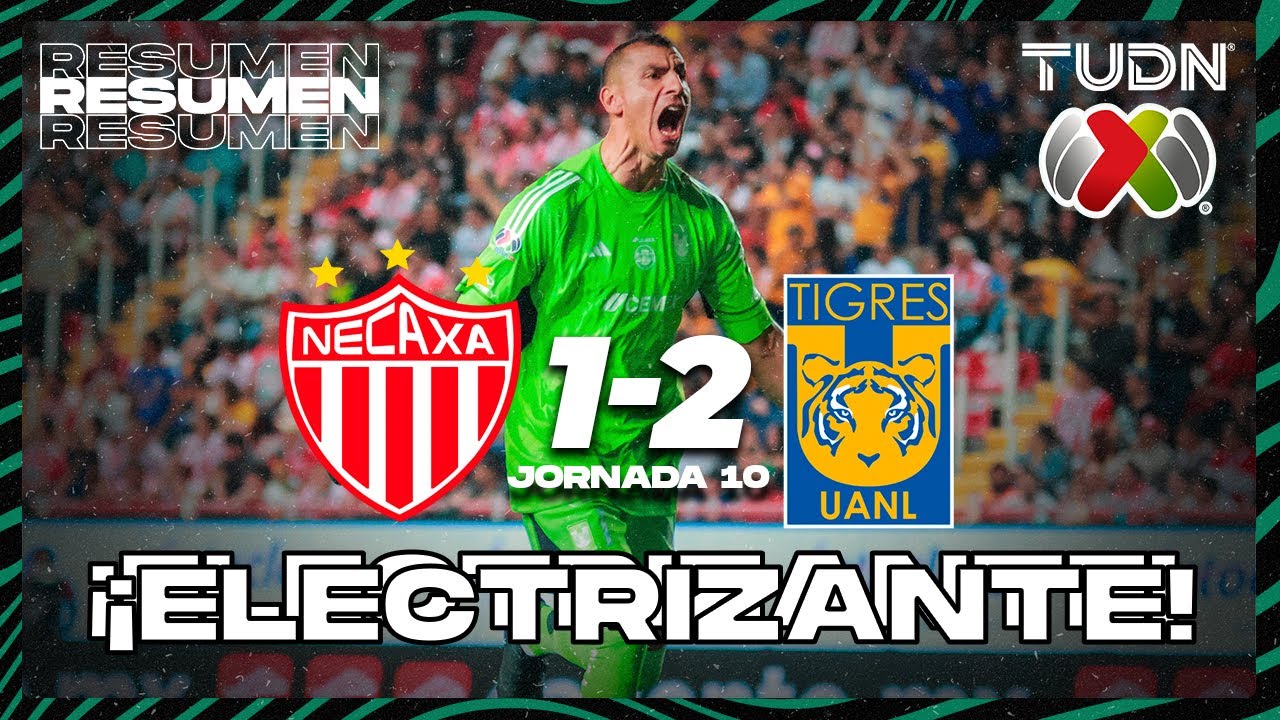 Resumen y goles | Necaxa 1-2 Tigres | Liga Mx - CL2025 J10 | TUDN