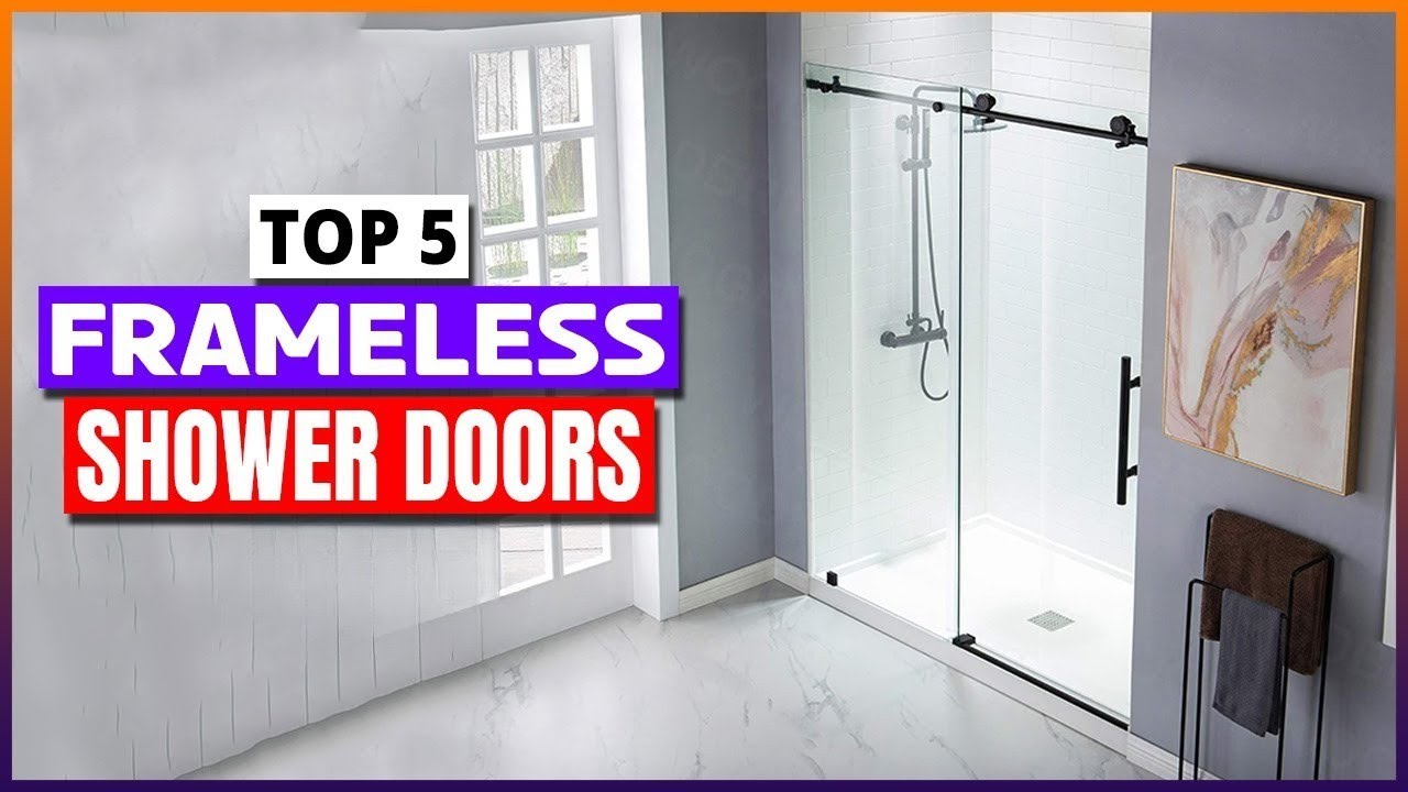 5 Frameless Shower Doors 2025