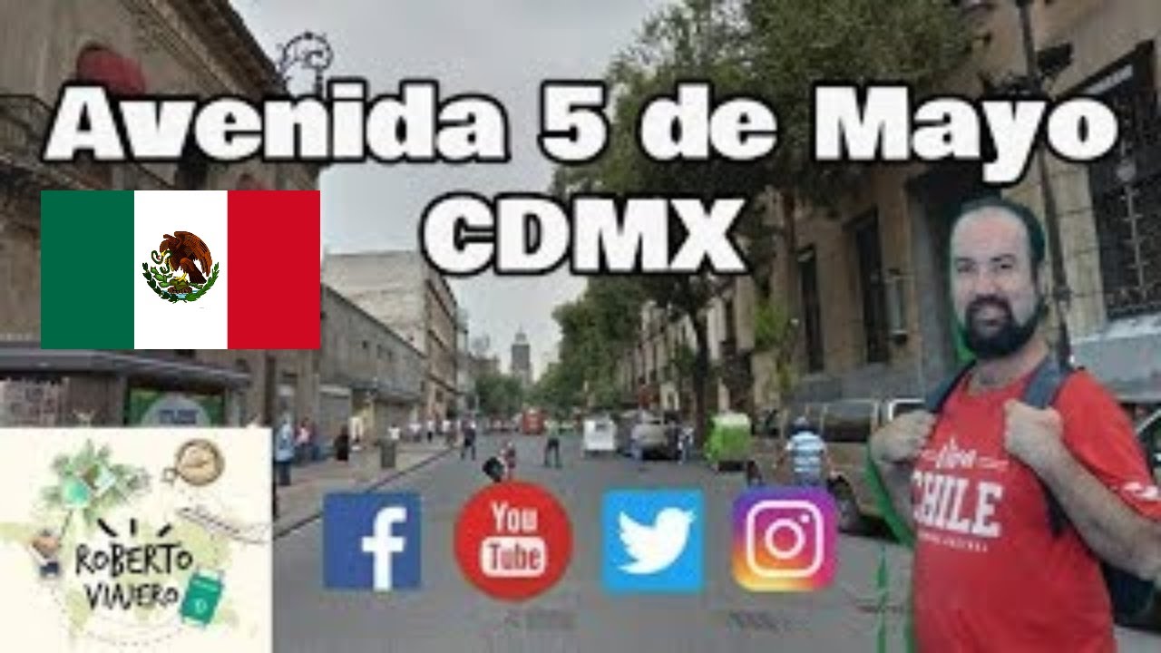 Así es la Avenida 5 de Mayo en Ciudad de México 🇲🇽 | CDMX