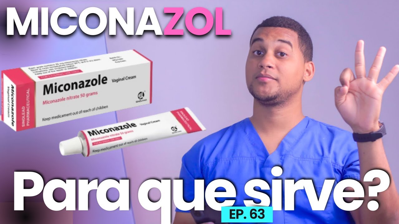 MICONAZOL CREMA PARA QUE SIRVE | 3 COSAS
